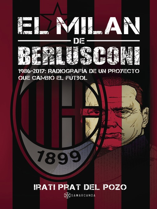 Title details for El Milan de Berlusconi by Irati Prat del Pozo - Available